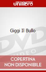 Giggi Il Bullo film in dvd di Marino Girolami