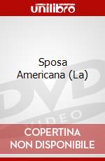 Sposa Americana (La) dvd