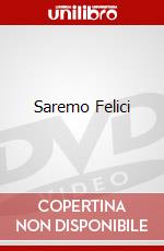 Saremo Felici dvd