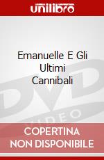 Emanuelle E Gli Ultimi Cannibali dvd