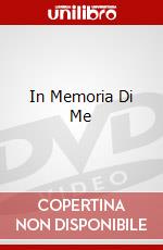 In Memoria Di Me film in dvd di Saverio Costanzo