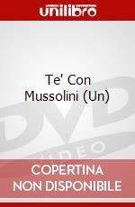 Te' Con Mussolini (Un) film in dvd di Franco Zeffirelli