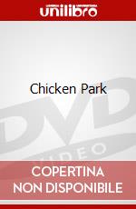 Chicken Park dvd