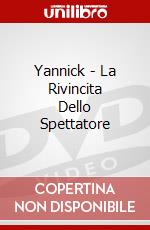 Yannick - La Rivincita Dello Spettatore dvd