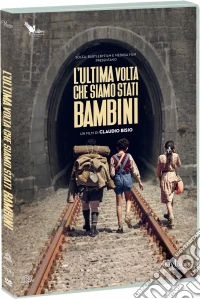 Ultima Volta Che Siamo Stati Bambini (L') dvd