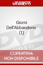 Giorni Dell'Abbandono (I) dvd