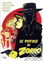 Pistole Di Zorro (Le) dvd