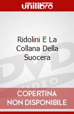 Ridolini E La Collana Della Suocera dvd