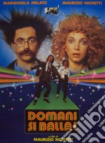 Domani Si Balla! dvd