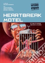 Heartbreak Motel (Opium Visions) (Lingua Originale) dvd