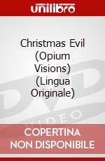 Christmas Evil (Opium Visions) (Lingua Originale) dvd