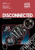 Disconnected (Opium Visions)