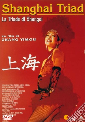 Triade Di Shanghai (La) film in dvd di Yimou Zhang