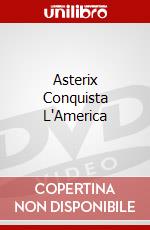 Asterix Conquista L`America dvd usato