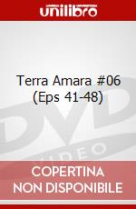 Terra Amara #06 (Eps 41-48) dvd