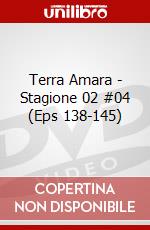 Terra Amara - Stagione 02 #04 (Eps 138-145) dvd