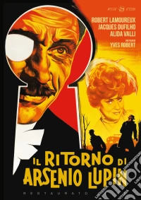Ritorno Di Arsenio Lupin (Il) (Versione Italiana+Versione Integrale) (Restaurato In Hd) dvd