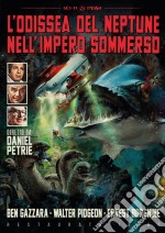 Odissea Del Neptune Nell'Impero Sommerso (L') (Restaurato In Hd) dvd