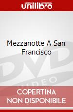 Mezzanotte A San Francisco dvd