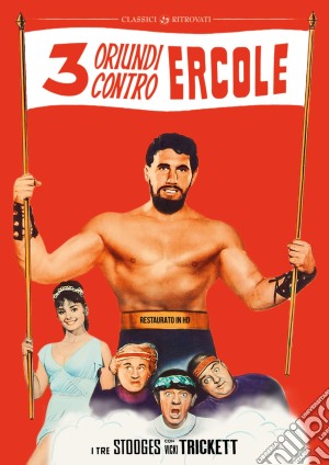 Tre Oriundi Contro Ercole (Restaurato In Hd) film in dvd di Edward Bernds