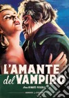 Amante Del Vampiro (L') dvd