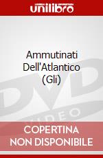 Ammutinati Dell'Atlantico (Gli) dvd