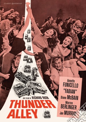 Thunder Alley film in dvd di Richard Rush