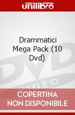 Drammatici Mega Pack (10 Dvd) dvd