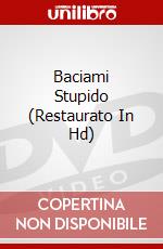 Baciami Stupido (Restaurato In Hd)