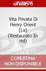 Vita Privata Di Henry Orient (La) (Restaurato In Hd) dvd