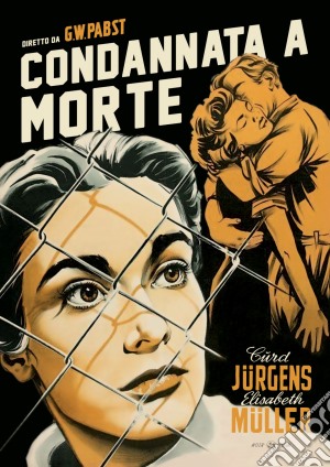 Condannata A Morte film in dvd di Georg Wilhelm Pabst