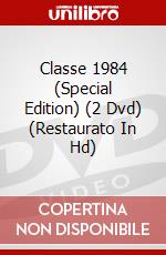 Classe 1984 (Special Edition) (2 Dvd) (Restaurato In Hd) dvd