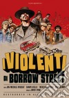 Violenti Di Borrow Street (I) (Restaurato In Hd) dvd