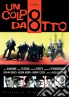 Colpo Da Otto (Un) (Restaurato In Hd) dvd