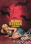 Mummia Azteca (La) - Collection (2 Dvd+Blu-Ray) dvd
