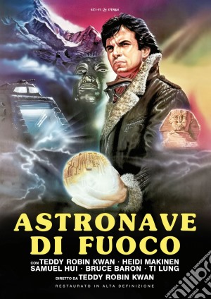 Astronave Di Fuoco (L') film in dvd di Teddy Robin Kwan