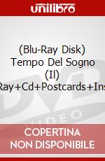 (Blu-Ray Disk) Tempo Del Sogno (Il) (Blu-Ray+Cd+Postcards+Inserts) brd