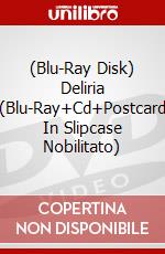 (Blu-Ray Disk) Deliria (Blu-Ray+Cd+Postcard In Slipcase Nobilitato) brd