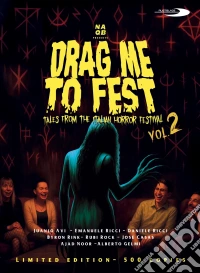 Drag Me To Fest Vol. 2 Tales From The Italian Horror Festival (Limited Edition) dvd