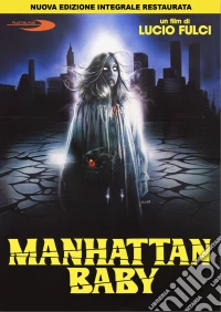 Manhattan Baby (Nuova Edizione Integrale Restaurata) dvd