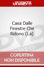 Casa Dalle Finestre Che Ridono (La) dvd