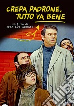 Crepa Padrone, Tutto Va Bene dvd