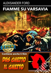 Fiamme Su Varsavia (1948) / Das Ghetto - Il Ghetto (1942) dvd
