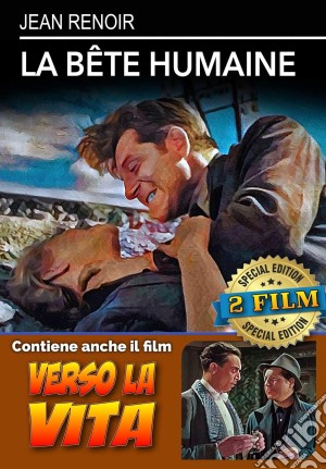 Bete Humaine (La) / Verso La Vita film in dvd di Jean Renoir