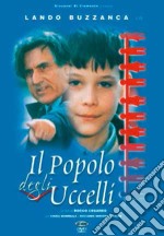 Popolo Degli Uccelli (Il) dvd