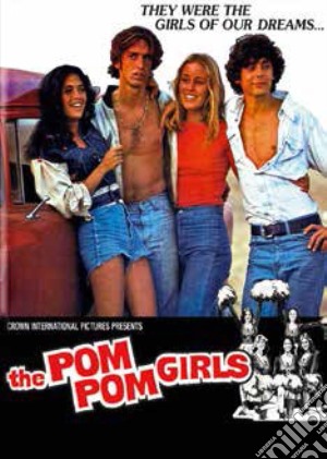 Pom Pom Girls (The) - Peccati, Jeans E... film in dvd di Joseph Ruben