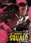 Taverna Dello Squalo (La) dvd