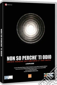 Non So Perche' Ti Odio dvd