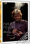 Parole Povere (Dvd+Booklet) film in dvd di Francesca Archibugi