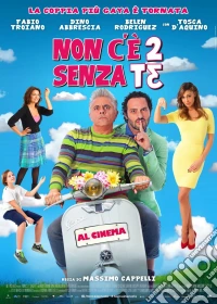 Non C'E' Due Senza Te dvd